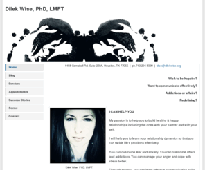 dilekwise.org: Dilek Wise, PhD, LMFT - Home
Therapist and counselor in Houston, Texas, specializing in individual therapy, couples and family therapy.