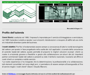 fratellimancin.com: Edilizia
imbiancatura, verniciatura, ristrutturazioni edili, interni, esterni, stucco veneziano, spugnato, spatolato