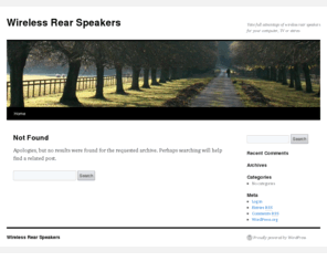 wireless-rear-speakers.com: Wireless Rear Speakers
Take full advantage of wireless rear speakers for your computer, TV or stereo.