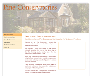 pineconservatory.com: Pine Conservatories | Pine Orangeries | Pine Bifold Doors | Wooden Conservatory
Our pine conservatory / conservatories and pine orangeries are manufactured to the finest standards.  Please call to discuss your pine conservatory needs.