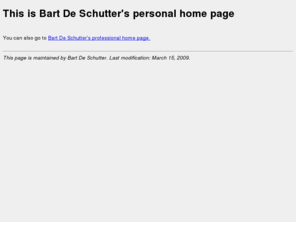 bartdeschutter.org: Bart De Schutter's personal home page
Bart De Schutter's personal home page