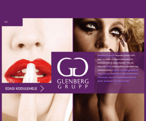 glenberg.ee: Glenberg Grupp
Glenberg Grupp OÜ, geelküüned, geelküünte koolitus, Coverderm, Botumax, Superfection, Filteray, camouflage, maniküür, nail art, MiYoshi, akrüülidisain, geelidisain, vahatamine, sugaring, Clean+Easy, brasiilia vahatamine, ripsmepikendused, Perfect Silk Lashes, Glamlashes, Belmacil, silma ja kulmuvärvid