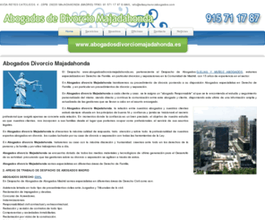 abogadosdivorciomajadahonda.es: Abogados Divorcio Majadahonda
Abogados Divorcio Majadahonda , perteneciente al Despacho de Abogados G.ELIAS Y MUñOZ ABOGADOS nace en el año 1.994, especializado en la prestación de servicios a nivel nacional tanto a empresas como a particulares  habiéndose convertido en uno de los Despachos de Abogados de Majadahonda referentes en España en el sector de prestación de servicios jurídicos, contando en la actualidad con un Despacho principal, ubicado en el centro financiero de Majadahonda, y Cuatro Despachos abiertos en la Comunidad de Majadahonda