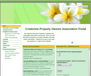 creekviewpoa.com: Creekview POA
If you live in the Creekview neighborhood of Suffolk, VA, then this is your portal to neighborhood information and happenings.