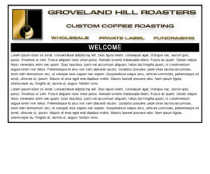 grovelandhill.com: Groveland Hill Roasters - Coffees from Around the World
coffees and gifts from around the world