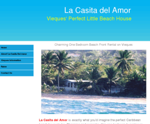 viequesbeachfrontrental.com: La Casita del Amor: Vieques' Perfect Little Beach House
Private and secluded Vieques beachfront rental on the North shore in Bravos de Boston. &amp;quot;La Casita del Amore&amp;quot;