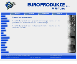 europrodukte.com: Europrodukte S.r.l. - Tessitura - Home Page
