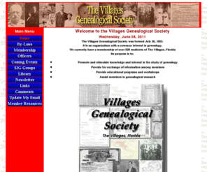 villagesgenealogy.org: The Villages Genealogical Society
The Villages Genealogical Society was formed July 30, 1993. It is an organization with a common interest in genealogy. The Villages, Florida