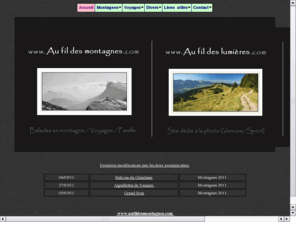 aufildesmontagnes.com: Au fil des montagnes
Photos de montagne - site personnel