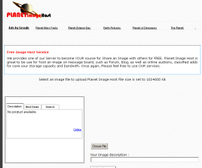 planetimagehost.com: Planet Image Host (Free Images Host Services)
Planet Image Host | free image hosting upto 1024000KB for free.