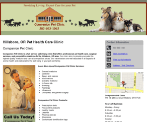 veterinarian-animalhospital.com: Pet Health Care Clinic Hillsboro, OR - Companion Pet Clinic
Companion Pet Clinic provides Pet Health Care Clinic service General medicine, Dentistry, Spays and neuters to Hillsboro, OR. Call 503-693-1063.