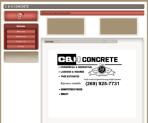 candhconcrete.net: Welcome
C & H Concrete Residential & Commercial Licensed & Insured Located in Benton Harbor, Mi