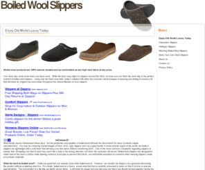 boiledwoolslippers.org: Boiled Wool Slippers
Today’s boiled wool slippers are lightweight with a soft finish that will keep your feet warm without smothering them.