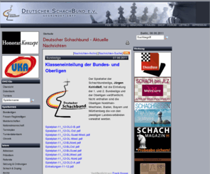 schachbund.com: Deutscher Schachbund - Aktuelle Nachrichten
Offizielle Homepage des Deutscher Schachbund e. V., DSB, hier finden Sie Schach Intern, Nachrichten, Termine, Turniere, Adressen von Funktionären und Landesverbänden, DWZ und Ratingzahlen