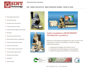 sint-technology.com: Strain gauge measurements Hole drilling method Residual stress  - SINT TECHNOLOGY
SINT Technology is a business connected to various specialized measurement and test activities, such as residual stress analyzer, that involve also vibration measurements. Other activities are sound intensity measurements and power plant performance studies