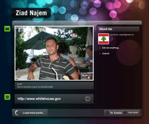 ziadnajem.com: Ziad Najem
E-mail me: znajem@gmail.com