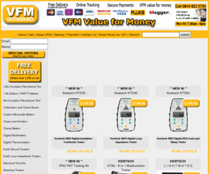 vfmmeters.com: Value for Money Electrical Test Meters and Instruments | VFM TEST METERS
A UK wholesaler, distributor and supplier to trade and retail of discounted fluke and megger test meters. Our products include PAT testers business in a box multifunction test meters insulation testers