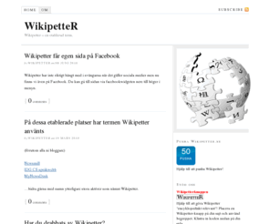 wikipetter.se: Wikipetter är "ecyklopediskt relevant".
Wikipetter - en etablerad term.