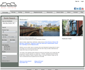 davesoldthishouse.com: Beacon Hill, Back Bay, North End, Waterfront, Greenway condo, condos and real estate
Search all Boston, Massachusetts (MA) condo listings and condominium open houses in the city, as well as mortgage information and Boston area resources.