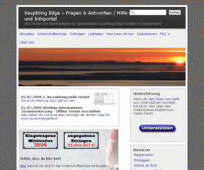 helft-uns.de: Kaupthing Edge - Fragen & Antworten / Hilfe- und Infoportal
Das Portal von Geschädigten für geschädigte Kaupthing Edge Kunden in Deutschland