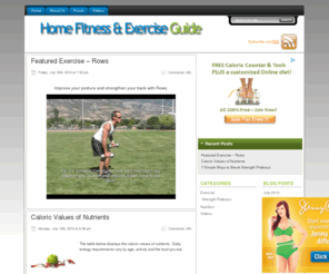 homefitnessandexerciseguide.com: Home Fitness and Exercise Guide
Home Fitness and Exercise Guide - Providing Free Fitness and Exercise Instruction, Videos, Training, and Nutrition.