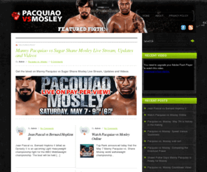 pacquiaovsmargarito.net: Berto vs Ortiz Live Stream Online
Watch Andre Berto and Victor Ortiz Boxing Online Live Stream, Blog, watch PPV, tickets, and weigh-in April 16 in MGM Grand Theater at Foxwoods in Mashantucket, Connecticut.