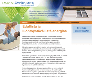 xn--ilma-vesilmppumppu-utb67a.com: Ilmavesilämpöpumppu - Etusivu
Lämpöpumppu on tehokas lämmitysvaihtoehto, joka hyödyntää luonnon omaa energiaa taloudellisesti ja ympäristöystävällisesti.