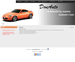 donauto.lt: Apie mus
Donauto - automobilių nuoma, autoservisas Šiauliuose.