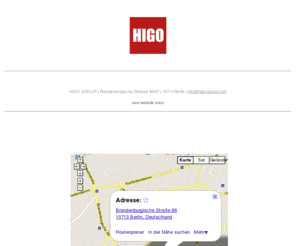 higo-group.com: HIGO GROUP
HIGO GROUP | Brandenburgische Strasse 86/87 | 10713 Berlin