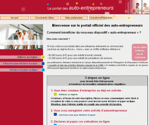 lautoentrepreneur.fr: Portail Officiel des Auto-Entrepreneurs
Trouvez  toutes les réponses à vos questions sur l'auto-entrepreneur, inscrivez-vous en ligne et télédéclarez vos cotisations sociales et fiscales