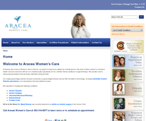 araceawomenscare.com: Aracea Womens Care - Gynecologists For Women in Denver
Aracea womens care in Denver specializes in gynecology and medical and surgical gynecological treatment for womens related health conditions.