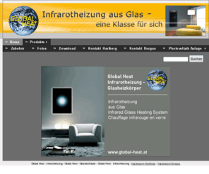 infrarot-lava.com: Global Heat - Infrarot Glasheizkörper
Infrarot Glasheizkörper - Ein Hauch aus Glas, der Wohlbefinden mit Einrichtung verbindet. Der elektronische Thermostat und die einzigartige Konstruktion sorgen für eine niedrige Oberflächentemperatur und wohlige, angenehme Wärme.