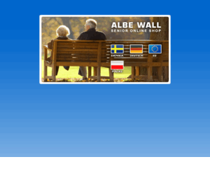 albewall.com: Online Shop für Senioren - Webbutik för äldre -Senior Online shop - Comfort and dignity for every one
Senior Online shop -  Online Shop für Senioren - Webbutik för äldre - Comfort and dignity for everyone