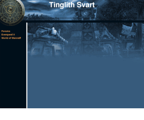 tinglithsvart.com: Tinglith Svart
Tinglith Svart est une guilde francophone qui regroupe des joueurs de jeux vidéos, essentiellement MMORPG