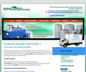 burlingtonplumbingheating.com: Burlington MA Plumber - Plumber in Burlington MA
Burlington plumbing - We specialize in commercial & residential affordable plumbing services.  Looking for plumbers in Burlington ma?  Call WPH at 781-229-7777