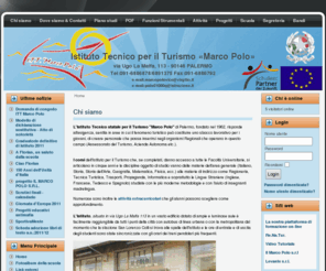 ittmarcopolo.org: ITT «Marco Polo» - Palermo
Il sito ufficiale dell'Istituto tecnico statale per il Turismo «Marco Polo» di Palermo