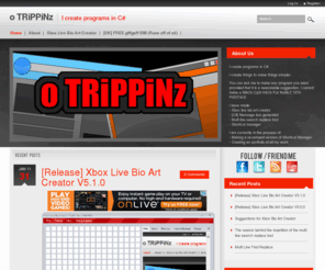 otrippinz.com: o TRiPPiNz
I create programs in C#