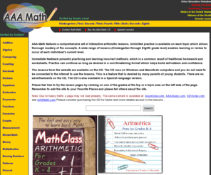 aaastudy.com: AAA Math
AAA Math features a comprehensive set of interactive arithmetic lessons. Unlimited practice is available on each topic which allows thorough mastery of the concepts.