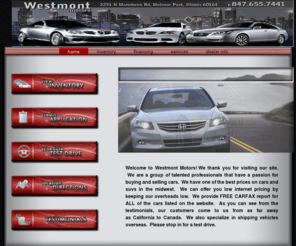 eautodeals.net: Westmont Motors
Westmont Motors, Honda, Toyota, Mercedes, Volvo