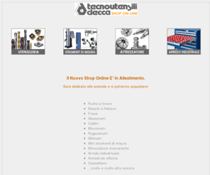 tecnoutensilidecca.com: Tecnoutensili decca Vendita Utensili strumenti di misura attrezzature meccaniche per l' industria
Tecnoutensili decca: commercio e vendita di forniture industriali, utensileria, strumenti di misura per controllo qualità, utensili di precisione per lavorazioni meccaniche. I nostri marchi sono: Guhring, Walter, Vergnano, Mytutoyo e tanti altri.