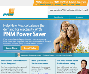 pnmpowersaver.com: PNM Power Saver Program - Reduce Your Energy Consumption
PNM Power Saver Program provides free power saver device to PNM residential and business customers in New Mexico. Earn a PNM bill credit by participating in this great new program.