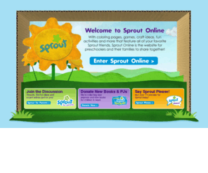 sproutssmart.net: PBS KIDS Sprout | Coloring Pages, Online Games, Videos, and Crafts for Preschoolers
Find easy-to-make crafts, fun games, downloadable music, and more for your kids and preschoolers at PBS KIDS Sprout.