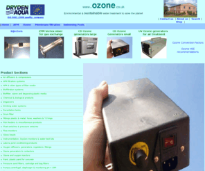 ozone.co.uk: Aquaculture fish farming recycle systems closed systems ozone drinking water water
treatement landfill leachate
Aquaculture and intensive fish culture system closed and recycle processes effluent and waste water treatment oxygenation and aeration landfill leachate extended diffused aeration ozone ozonation and drinking water filtration pressure filtration AFM