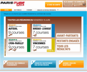 paristurfplus.com: Paris-Turfplus : Toute l’actualité hippique en édition numérique(Performances, résultats…). - Paris-turfplus
Suivez l’intégralité des courses hippiques françaises, internationales, Pmu et Pmh.
Les Partants, réunions, résultats, performances, pronostics.