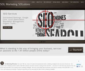 solmarketingsolutions.com: Sol Marketing SOLutions, SEO, Social Media, Text Message Marketing, Web Design, San Diego, CA, James SOL Radina
Sol Marketing SOLutions provides done for you SEO, Social Media, Web Design & Text Message Marketing. Your Online Marketing Consultant.