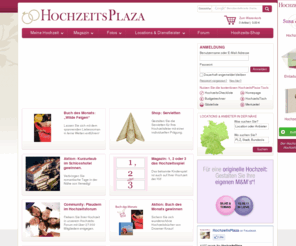 hochzeits-plaza.net: Hochzeit - HochzeitsPlaza.de - Hochzeits-Locations, Ideen zur Hochzeit
Planen Sie Ihre Hochzeit auf HochzeitsPlaza mit kostenlosen Planungs-Tools, Fotogalerien, Hochzeits-Locations, Brautmode, Hochzeits-DJs, Hochzeits-Fotografen, Hochzeitsplanung ...