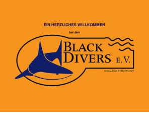 black-divers.net: Black Divers e. V. - Wir freuen uns, Sie begrüßen zu dürfen...
Black Divers, Tauchsport, Verein, Tauchen, unter, Wasser,