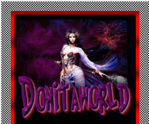 donitaworld.com: Donita's Links Pages on Gardening, Entertainment, Soap Operas, US States, Holidays, Computers & the Internet!
