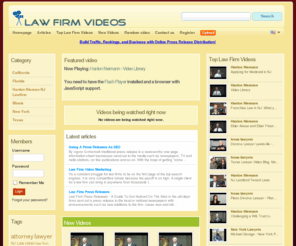 lawfirmvideos.com: Law Firm Videos | Video Marketing For Lawyers | Lawyer Videos
Law firm videos is a site for lawyers to upload videos so the world can view them.