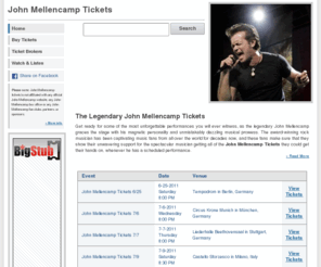 mellencamptickets.com: MellencampTickets.com - John Mellencamp Tickets
Find the best deals on John Mellencamp tickets! Your source for cheap John Mellencamp tickets, premium tickets, concert tour dates, ticket auctions, music, videos, news, schedules, and more.